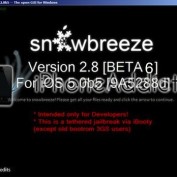 Jailbreak iOS 5 bêta 6 : Sn0wbreeze 2.8b6 disponible au téléchargement