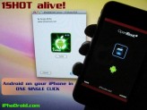 iPhoDroid 0.6 R13 1shot : Installez Android Froyo 2.2 sur votre iPhone en un seul clic (Mac)